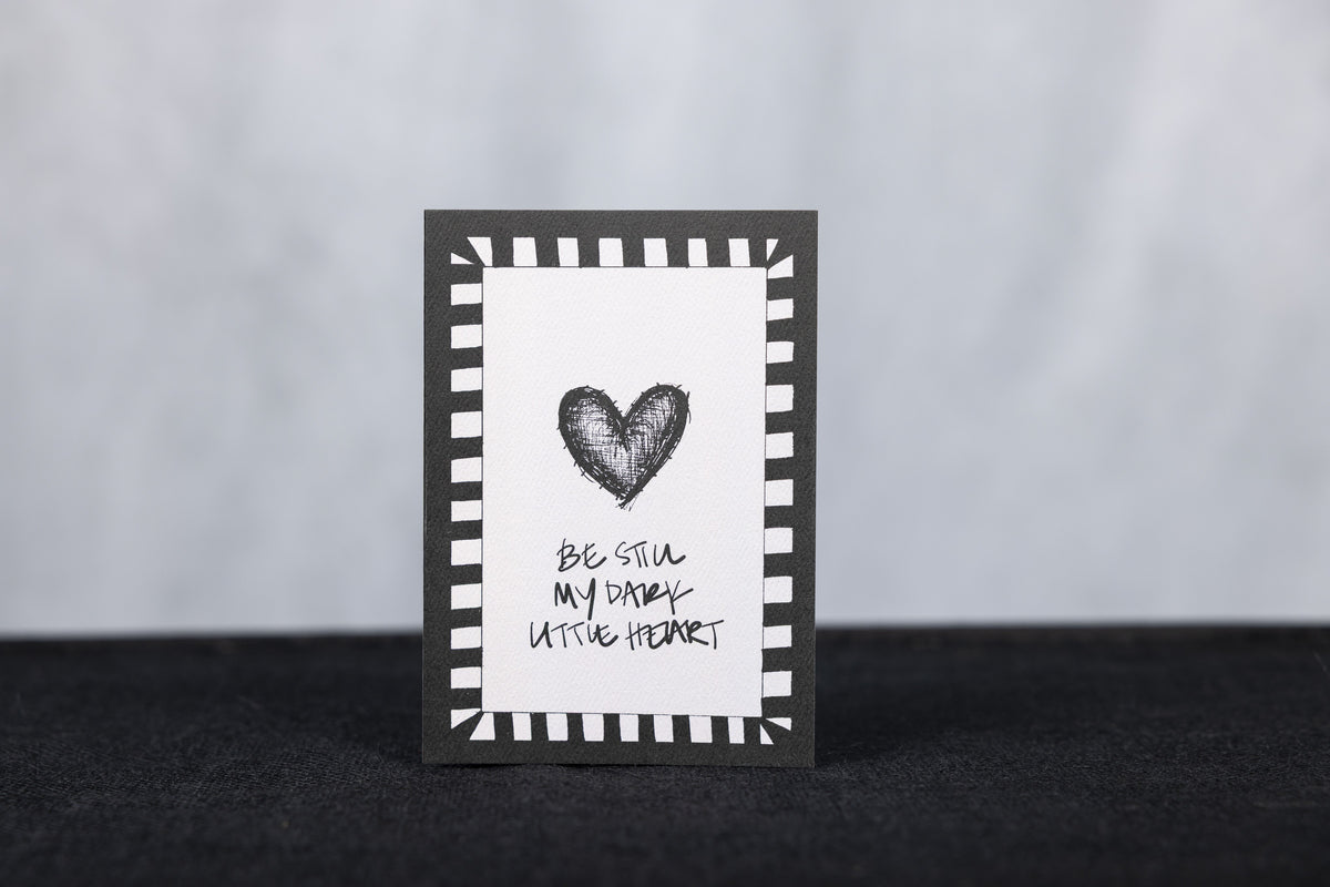 Be Still My Dark Little Heart