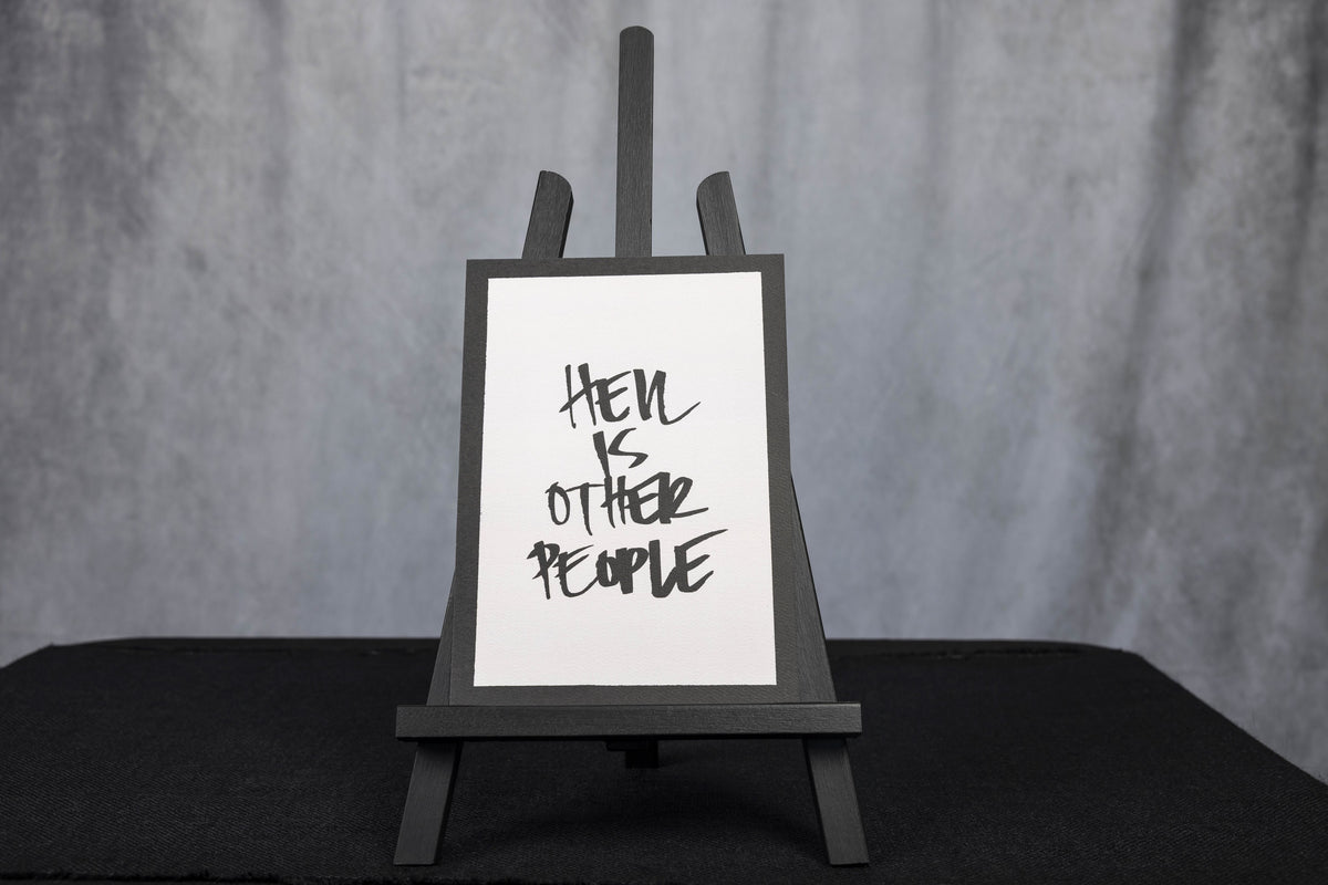 Hell Is Other People (Art Print)